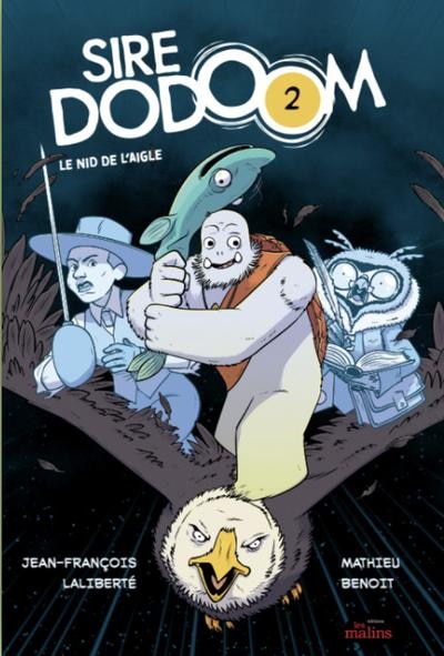 Couverture_Sire Dodoom 02 : Le nid de l'aigle