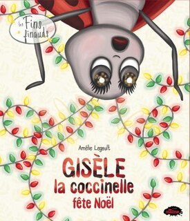 Front cover_Gisèle la coccinelle fête Noël