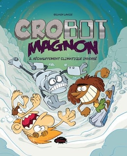 Front cover_Crobot-Magnon 02  Réchauffement climatique inversé