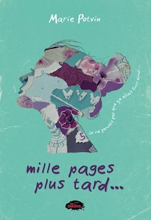 Couverture_Mille pages plus tard... 05 : Je ne peux pas croire que ça va finir ainsi