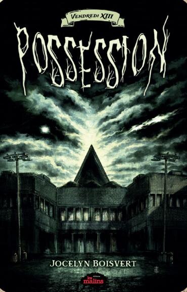 Front cover_Vendredi 13 01 : Possession