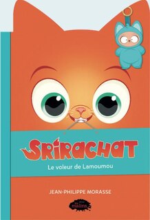 Front cover_Srirachat - Le voleur de Lamoumou