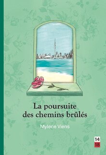 Front cover_La Poursuite des chemins brûlés