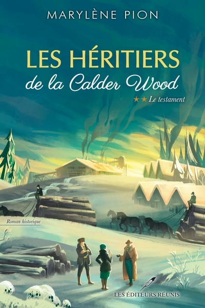 Front cover_Les héritiers de la Calder Wood 02 : Le testament