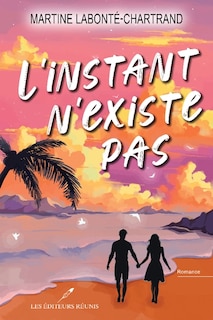 Couverture_L'Instant n'existe pas