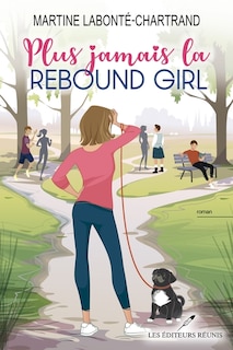 Front cover_Plus jamais la rebound girl