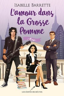 Couverture_L'amour dans la Grosse Pomme - Rose