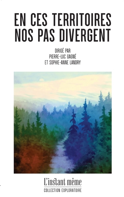 Couverture_En ces territoires, nos pas divergent