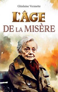 Front cover_L' &acirc;ge de la mis&egrave;re