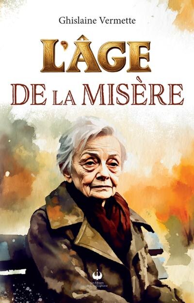 Front cover_L' &acirc;ge de la mis&egrave;re