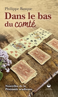 Front cover_Dans le bas du comt&eacute;