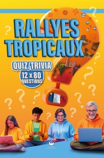 Couverture_Rallyes tropicaux