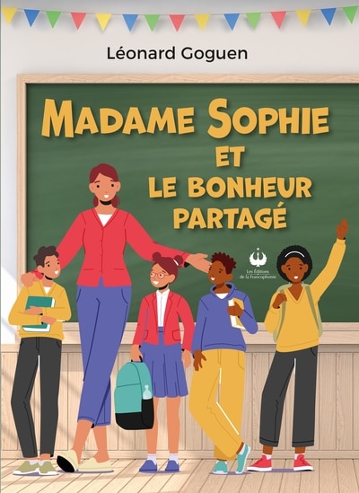 Couverture_Madame Sophie et le bonheur partag&eacute;