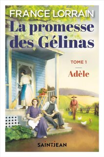 Couverture_La promesse des Gélinas 1 compact