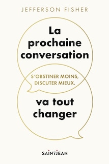 Front cover_La prochaine conversation va tout changer