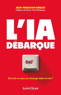 Front cover_L'IA d&eacute;barque.  Qu'est-ce que &ccedil;a change dans ta vie?