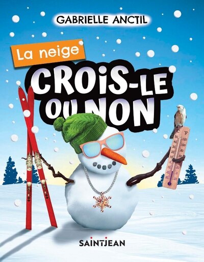 Couverture_Crois-le ou non. La neige