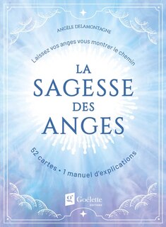 Front cover_La sagesse des anges : Laissez vos anges vous montrer le chemin