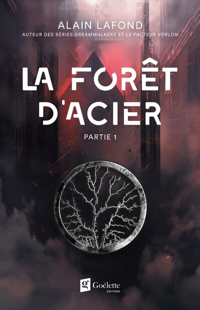 Couverture_La for&ecirc;t d'acier t1
