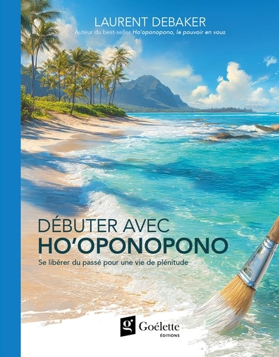 Front cover_D&eacute;buter avec ho'oponopono