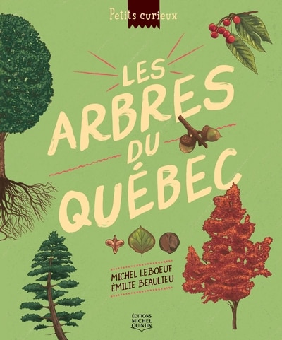 Front cover_Les arbres du Qu&eacute;bec