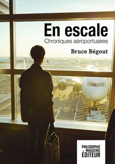 Couverture_En escale : chroniques aéroportuaires
