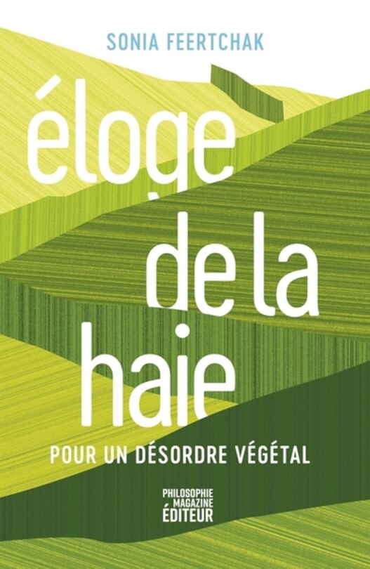 Couverture_Eloge de la haie : pour un désordre végétal