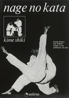 Nage no kata ; Kime shiki