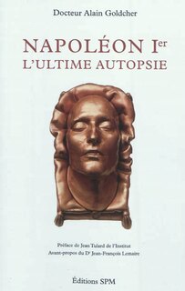 Couverture_Napoléon Ier, L'ultime autopsie