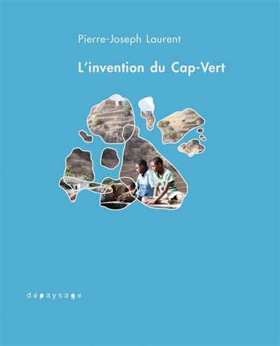 Front cover_L'invention du Cap-Vert : de la créolisation