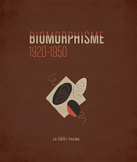 Front cover_Biomorphisme : 1920-1950