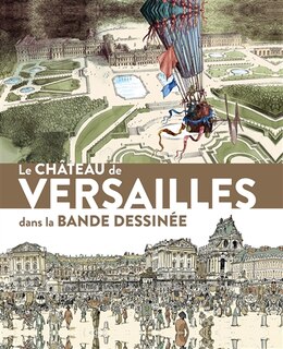 Front cover_Le château de Versailles dans la bande dessinée