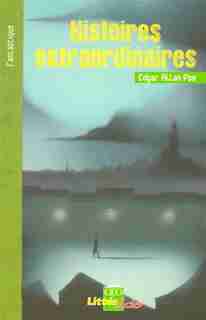 Histoires Extraordinaires de Edgar Allan Poe