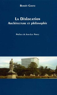 Front cover_La dislocation, architecture et philosophie