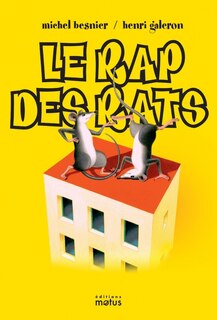 Rap des rats (Le)