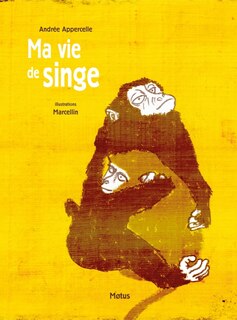 Front cover_Ma vie de singe