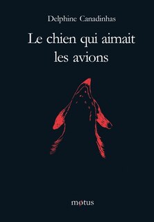 Couverture_Le chien qui aimait les avions