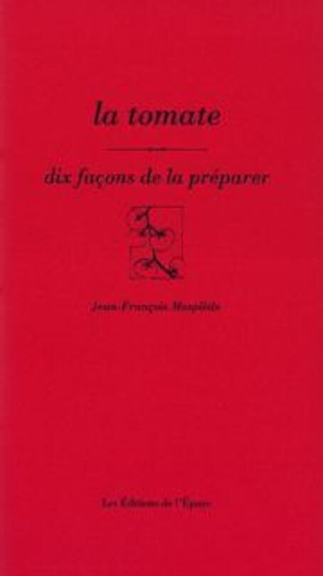 Front cover_La tomate : dix façons de la préparer