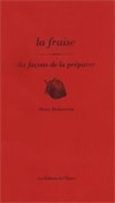 Couverture_Fraise, dix façons de la préparer (La)