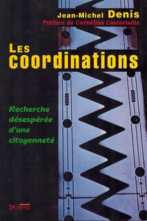Front cover_Les coordinations : recherche désespérée d'une citoyenneté