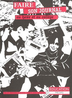 Front cover_Faire son journal au lycée et au collège