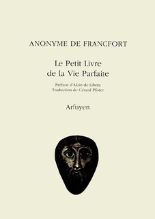 Front cover_Le petit livre de la vie parfaite = Theologia deutsch