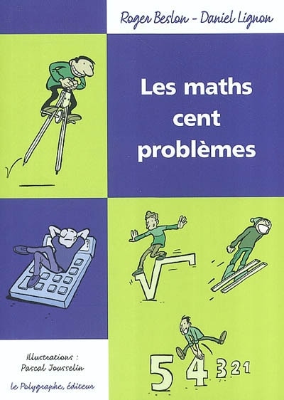 Couverture_Les maths cent probl&egrave;mes