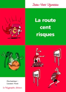Couverture_La route 100 risques