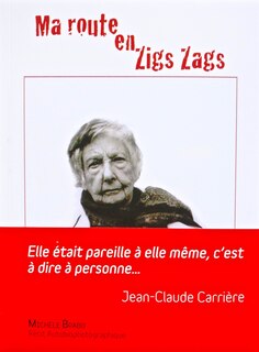 Ma route en zigs zags: récit autobiophotographique