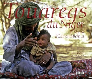 Couverture_Touaregs du Niger : le regard d'Edmond Bernus