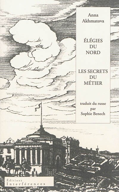 Elégies du Nord ; Les secrets du métier