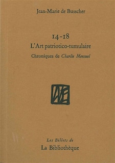 Front cover_14-18, l'art patriotico-tumulaire