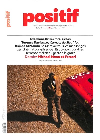 Couverture_Positif, n°757. Michael Mann et Ferrari