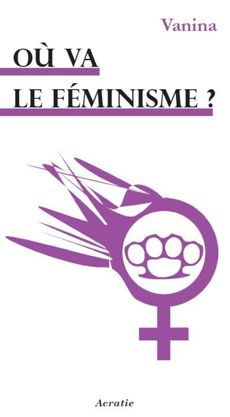Couverture_O&ugrave; va le f&eacute;minisme ?